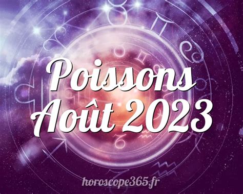 horoscope poisson aout 2023